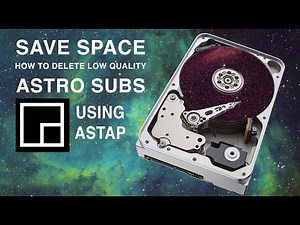 Sort and Delete Bad FIT Astrophotography Subs