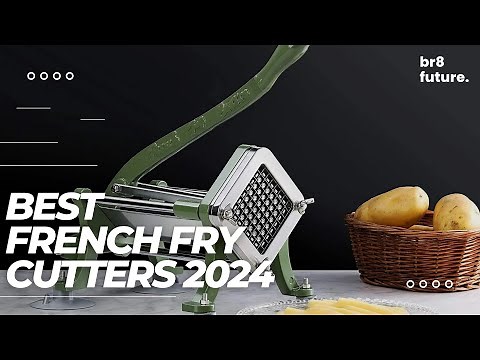 Best French Fry Cutters 2024 🍟🍴 Your Ultimate Guide to Perfect Homemade Fries!