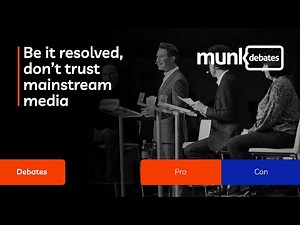 Munk Debate Podcast: Mainstream Media Debate