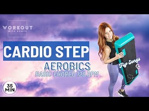 Basic step aerobics at 128 bpm 💦 / Fly songs playlist
