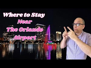 Where to Stay by The Orlando Airport - MCO