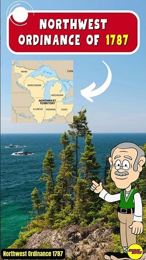 Northwest Ordinance (1787): Shaping the American Frontier!