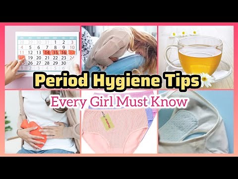 Period Hygiene Tips Every Girl Should Know!
