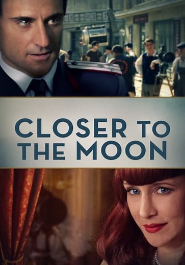 Closer to the Moon (2014)