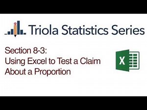 Excel Section 8-3: Using Excel to Test a Claim About a Proportion