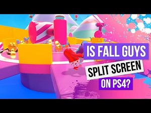 Is Fall Guys Split Screen On PS4?