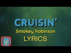 Cruisin’ Smokey Robinson (LYRICS VIDEO) ‪@SmokeyRobinsonOfficial‬ #smokeyrobinson