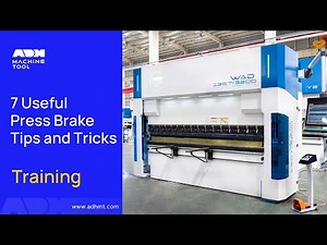 7 Useful Press Brake Tips and Tricks
