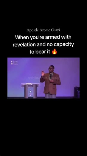When you are armed with revelation and no capacity to bear it - Apostle Arome Osayi #ApostleAromeOsayi #spiritualintelligence #Jesus #Revival #Bible