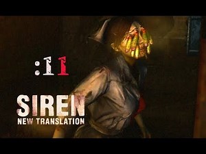 【再収録2019年】外国人が強すぎて怖くないSIREN NT：11