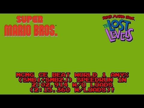 *Former WR* MCMG CE Beat World 1 Any% (SMB1+SMB2J) Speedrun in 2:02.897 w/o loads (2:15.360 w/loads)