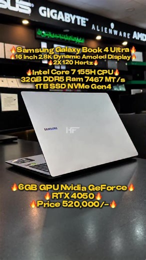 HF Laptops on Instagram: "🔥Samsung Galaxy Book 4 Ultra🔥 16 Inch 2.8K Dynamic Amoled 2X 120 Hertz 🔥Intel Ultra Core 7 155H CPU🔥 32GB DDR5 7467 MT/s | 1TB SSD NVMe Gen4 🔥6GB Nvidia GeForce RTX 4050🔥 🔥Price 520,000/-🔥 HF Laptops Price List: https://hf-store.pk/hf-laptops-price-list/ Why HF Laptops? (Short details): 🟢 30 Days Check Warranty. 🟢 7 Days Replacement Backup. 🟢 Life Time Money Back Guarantee for Genuine Parts. 🟢 Delivery Available Nationwide with Best Policies. 🟢 Life Time Af