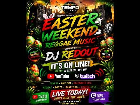 EASTER WEEKEND REGGAE VIBES 🌴🔥 | DJ REDOUT LIVE | TEMPO SOUND (copy write free music)