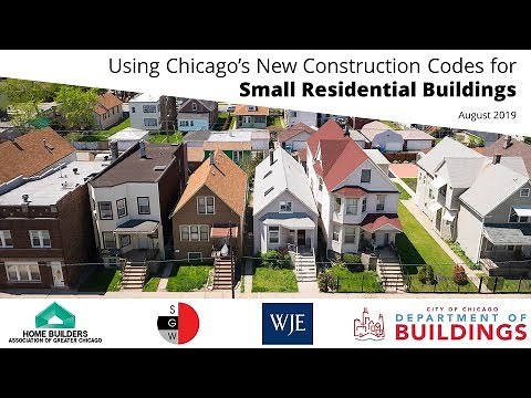 Using Chicago's New Construction Codes for Small Residential Buildings Full Revision