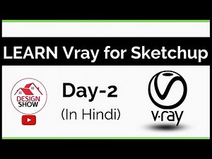 Vray for SketchUp Tutorial for Beginners - Day 2