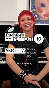 AKRIILA's Perfect 10