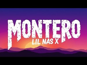 MONTERO (Lyrics) – Lil Nas X | Bold Pop Rap Hit | Official Lyric Video