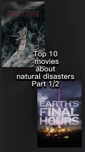 Top 10 movies about natural disasters Part 1/2 #top10 #movies #topcharts #naturaldisasters #cinema