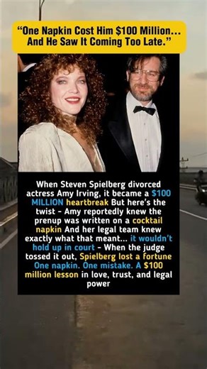 Steven Spielberg & Amy Irving Divorce: The Prenup Story That Cost Millions
