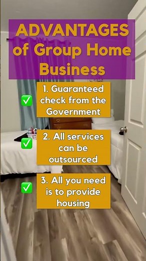 Discover the Major ADVANTAGE of Group Home Business Model