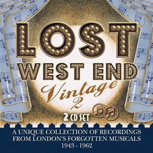Various - Lost West End Vintage 2 - London's Forgotten Musicals 1943-1962