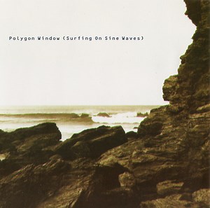 Polygon Window - Surfing On Sine Waves