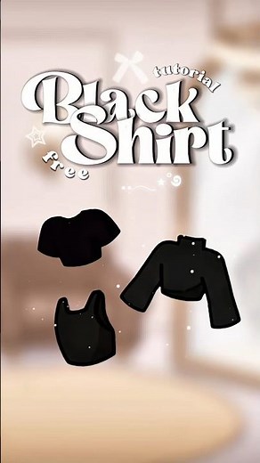 𝜗ৎ ₊˚ Black Shirts Tutorial ⋆˚꩜｡
