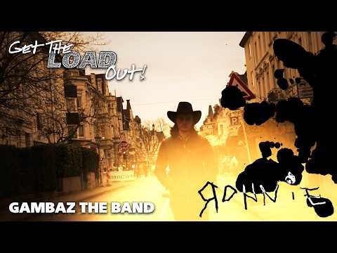 Gambaz the Band: Ronnie ("Get the Load Out" Cover)