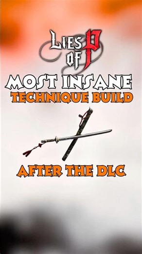 Thought It Was a Bug… Nope, It’s BUFFED 😵 Lies of P Two Dragons Sword Build #liesofp