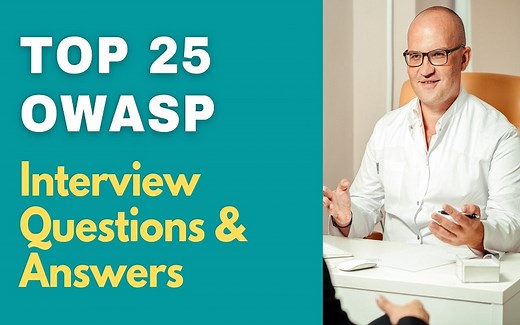 Top 25 OWASP Interview Questions and Answers 2025 | ProjectPractical.com
