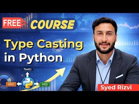 Type Casting In Python with Practical | Python Tutorial for Beginners | Python Full Course