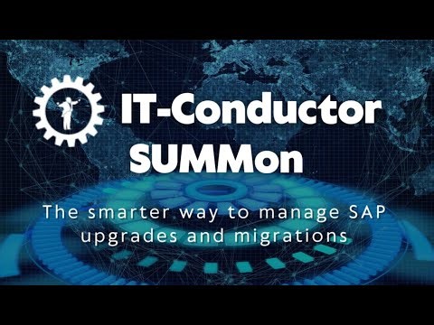 The smarter way to manage SAP upgrades and migrations with IT-Conductor SUMMon