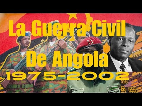 *La Guerra Civil de Angola: 27 años de Conflicto que Marcaron una Nación*