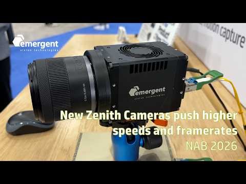 ZENITH Cameras push the limits over 100MP and 800+fps with new Sony sensors at NAB 2026