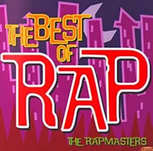 The Rapmasters - The Best Of Rap