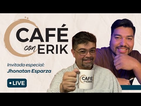 Café con Erik | Episodio 4: con Jhonathan Esparza (PREVIEW!)