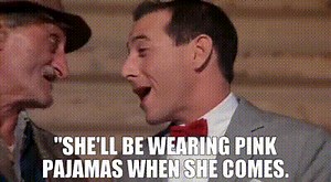 "She'll be wearing pink pajamas when she comes.