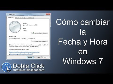 Cambiar Fecha y Hora en Windows 7 | Tutorial