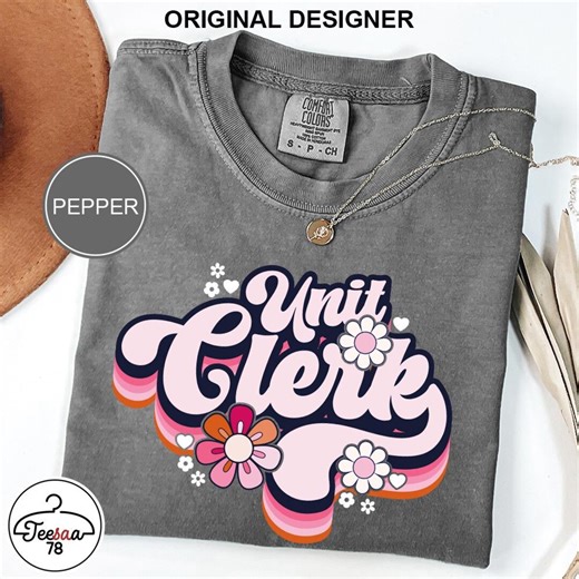 Unit Clerk Shirt Unit Clerks Gifts Unit Clerk Appreciation Gift Unisex T-shirt - Etsy