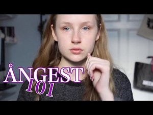 Ångest 101. Tips mot ångest