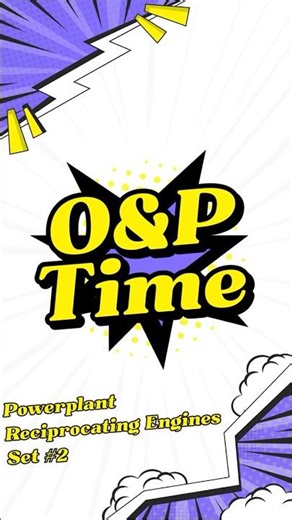 AMT Powerplant O&P Quiz #2 🔧 Reciprocating Engines (Set #2) | A&P Mechanic