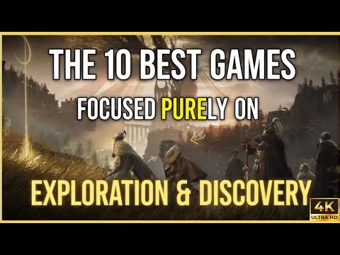 The 10 Best Games Focused PURELY on Exploration & Discovery