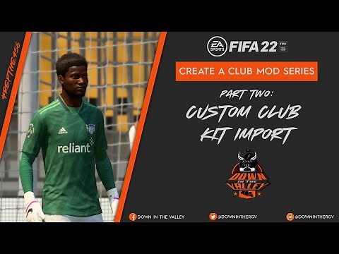 FIFA 22 - Create A Club Custom Kit (Uniform) Import Tutorial