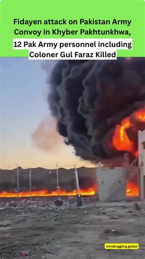 A suicide attack hit a Pakistan Army convoy in Khyber Pakhtunkhwa, killing 12 soldiers, including Colonel Gul Faraz. A massive blast set vehicles on fire, marking one of the deadliest attacks in recent months. Area sealed, operations ongoing. Situation tense#pakistanzindabad #Pakarmy