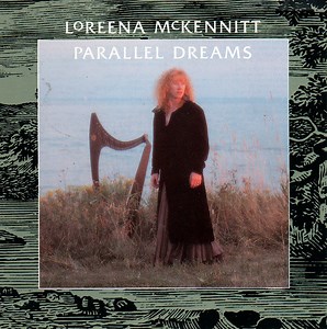Loreena McKennitt - Parallel Dreams