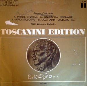Arturo Toscanini And NBC Symphony Orchestra - Rossini Overtures