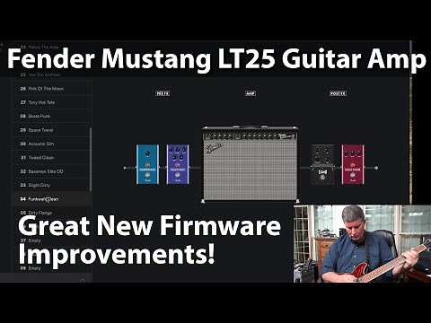 Fender Mustang LT25 Guitar Amp - Great New Firmware Improvements!