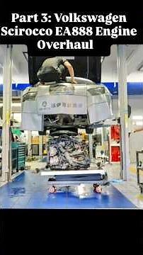 Volkswagen Scirocco EA888 Engine Overhaul | Full Repair & Restoration #restoraiton #engine #machanic