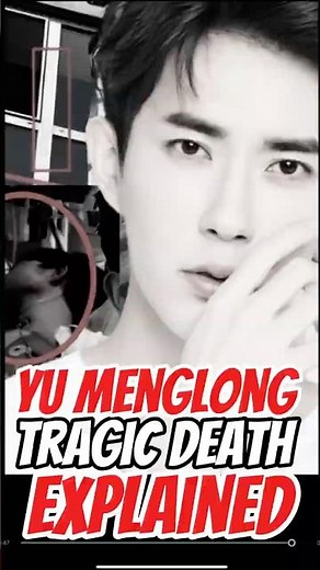 Yu Menglong’s Death Explained — Mystery or Tragedy?#YuMenglong #ChineseDrama