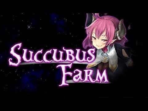 Succubus Farm - First Look Gameplay / (PC)